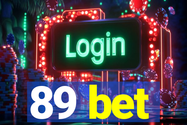 89 bet